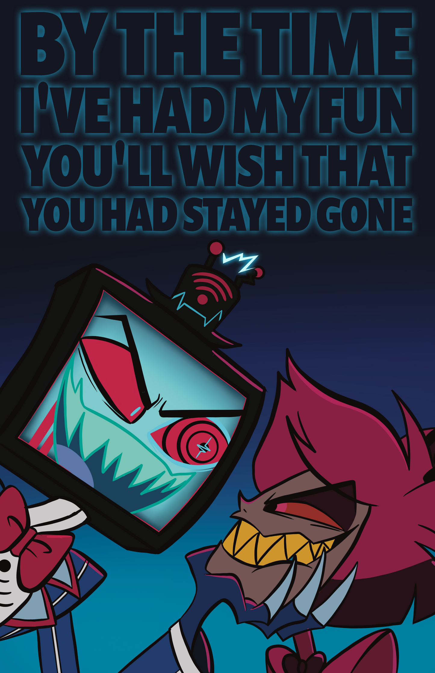 Stayed gone Print
